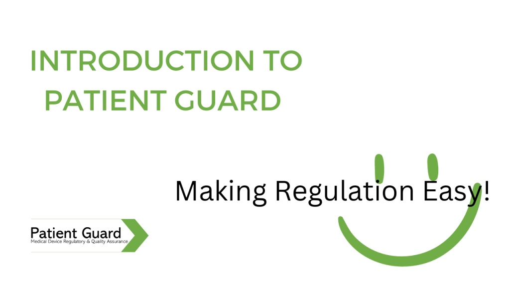 Video thumbnail with the text "introduction to patient guard" and the slogan "making regulation easy!"