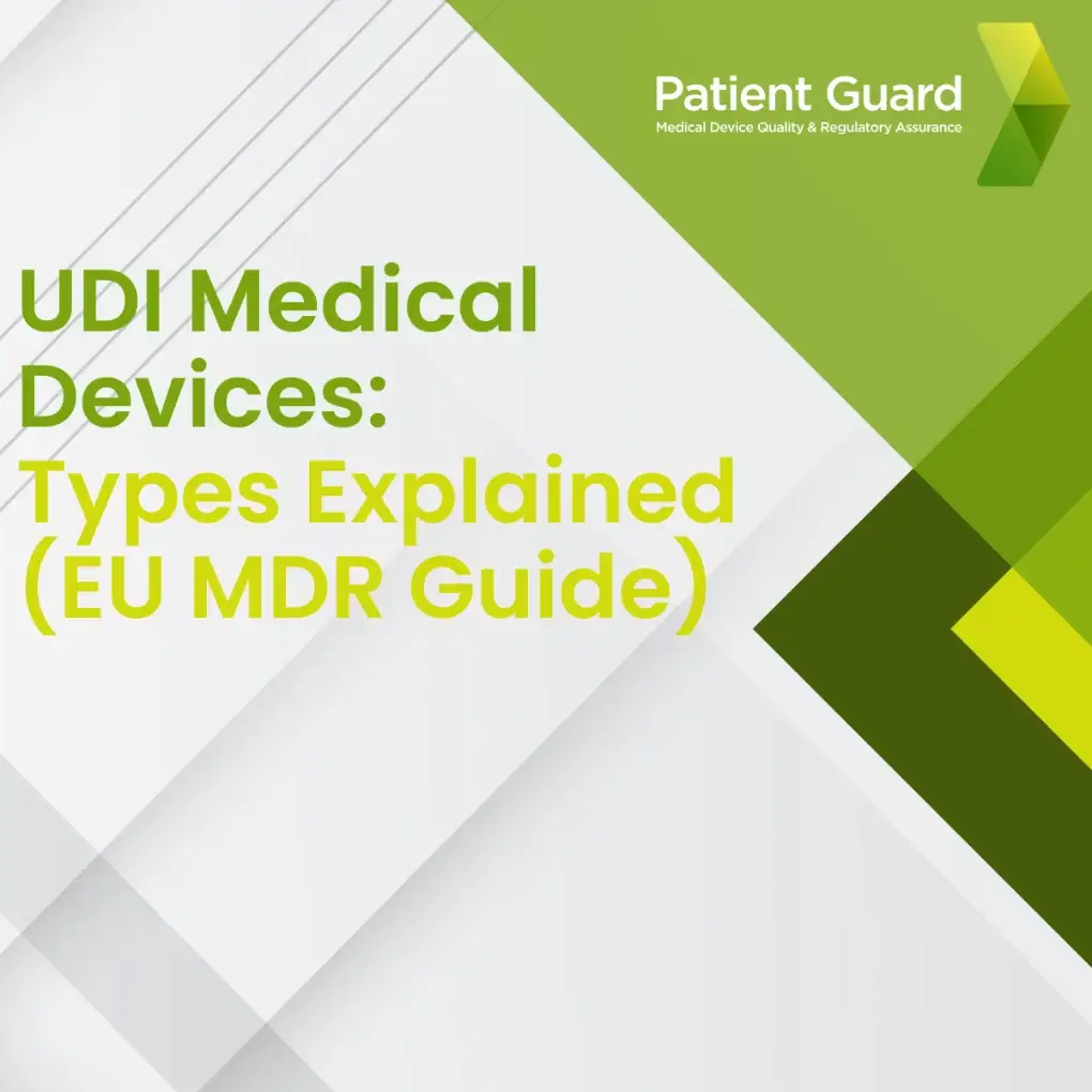 UDI-Medical-Devices-Types-Explained-EU-MDR-Guide