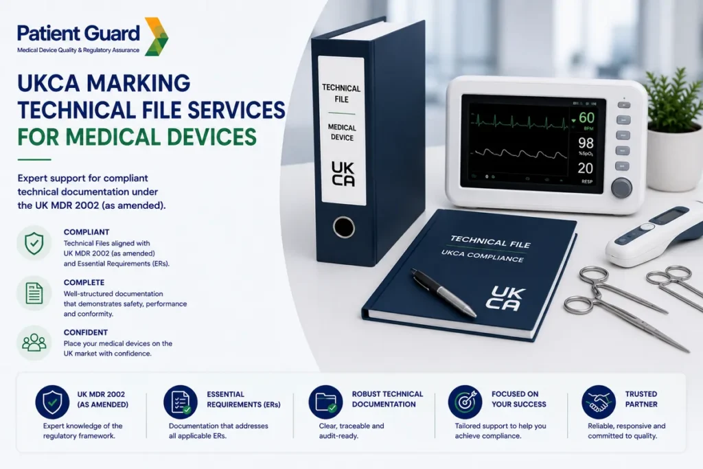 UKCA Marking Technical File for Medical Devices | Patient Guard